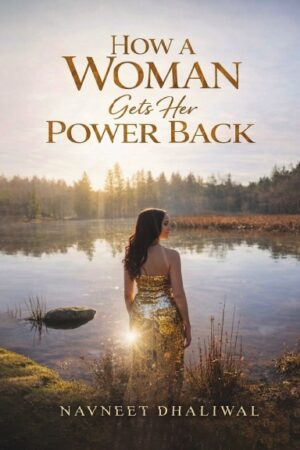 How a Woman Gets Her Power Back