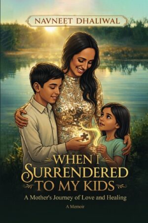 When I Surrender to My Kids