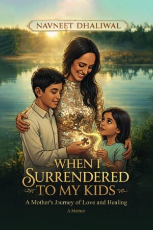 When I Surrender to My Kids
