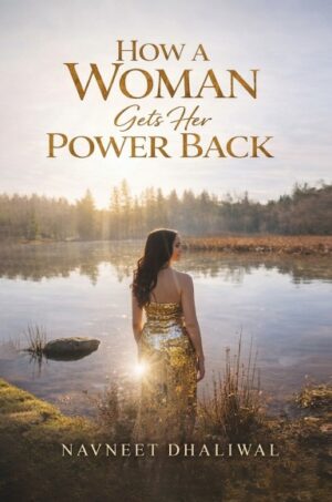 How a Woman Gets Her Power Back: Women's empowerment